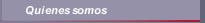 Quienes somos