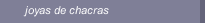 joyas de chacras